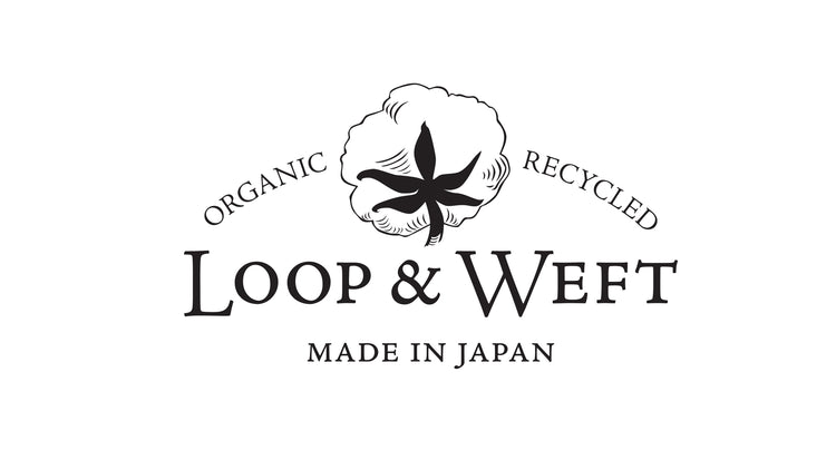 LOOP＆WEFT